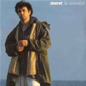 Murat - Le Matelot FLAC