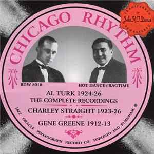 Various - Chicago Rhythm - Al Turk, Charley Straight, And Gene Greene 1912-1926 FLAC