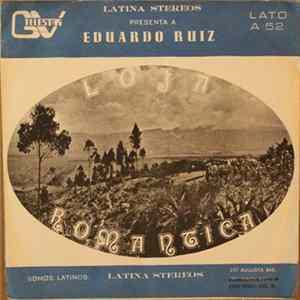 Eduardo Ruiz - Loja Romantica FLAC