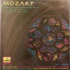 Mozart, Erna Berger, Marga Höffgen, Horst Wilhelm, Ferdinand Frantz, Chor Der St. Hedwigs-Kathedrale Berlin, Berliner Philharmoniker, Karl Forster - Vesperae Solennes De Confessore / Exulte, Jubilate / Benedictus Sit Deus FLAC