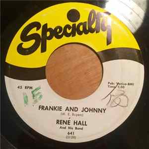 René Hall And His Band - Frankie And Johnny / Cleo FLAC
