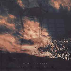 Dahlia's Tear - Under Seven Skies FLAC