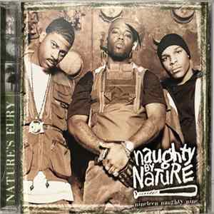 Naughty By Nature - Nineteen Naughty Nine - Nature's Fury FLAC