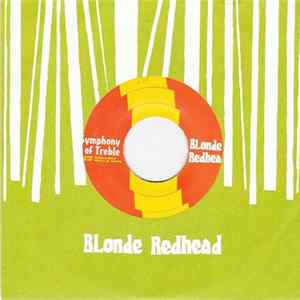 Blonde Redhead - Symphony Of Treble / Kasuality FLAC