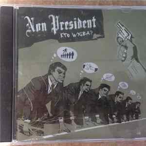 Non President - Kto Wygra? FLAC