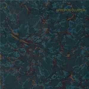 Cluster - Apropos Cluster FLAC