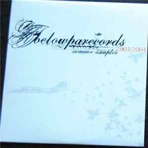 Various - Belowparecords Summer Sampler 2003/2004 FLAC
