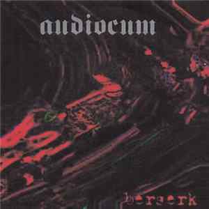 Audiocum - Berserk FLAC