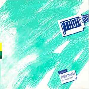 Froon - Bobby Mugabe FLAC