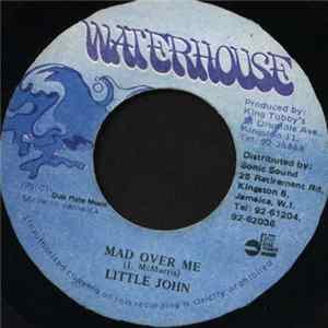 Little John - Mad Over Me FLAC