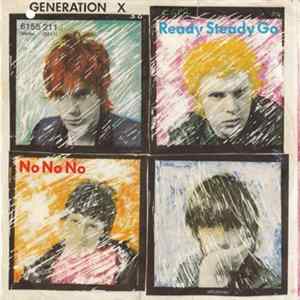 Generation X - Ready Steady Go FLAC