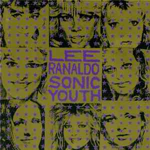 Lee Ranaldo / Sonic Youth - The Social Power Performance FLAC