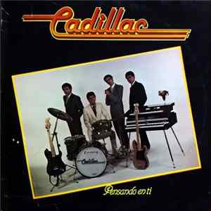Cadillac - Pensando En Ti FLAC