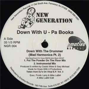 Down With U - Pa Booka - Down With The Drummer (Mad Harmonica Pt. 2) FLAC