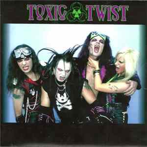 Toxic Twist - Toxic Twist FLAC