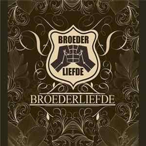 Broederliefde - Broederliefde Mixtape FLAC