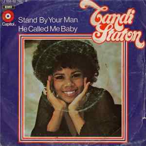 Candi Staton - Stand By Your Man / He Called Me Baby FLAC
