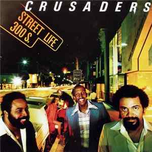The Crusaders - Street Life FLAC