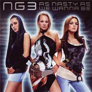 NG3 - As Nasty As We Wanna Be FLAC