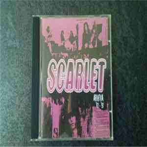 Scarlet - Arhiva '87-'91 FLAC