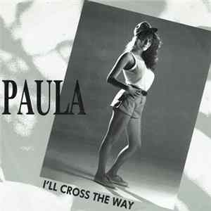 Paula - I'll Cross The Way FLAC