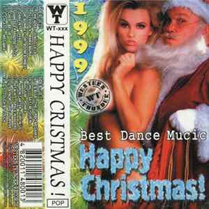 Various - Happy Christmas! - Best Dance Mucic FLAC