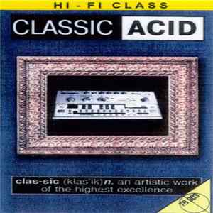Various - Classic Acid FLAC