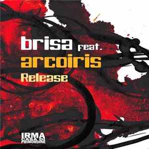 Brisa Feat. Arcoiris - Release FLAC