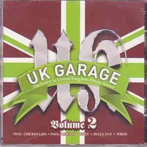 Various - UK Garage - The Finest In United Kingdom House Sound - Volume 2 FLAC