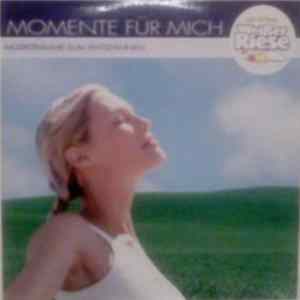 Unknown Artist - Momente Für Mich - Musikträume Zum Entspannen FLAC