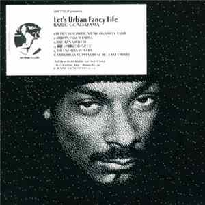 Kazuo Gondayama - Let's Urban Fancy Life FLAC