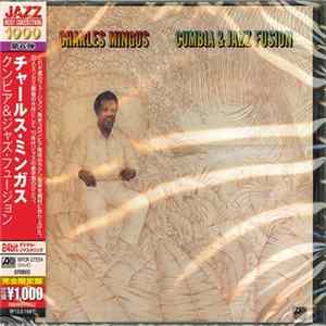 Charles Mingus - Cumbia & Jazz Fusion FLAC