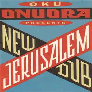 Oku Onuora - New Jerusalem Dub FLAC