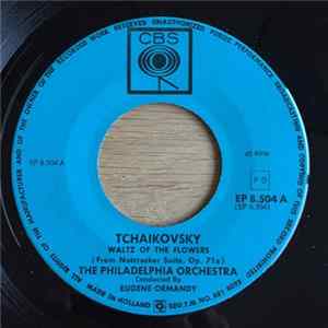The Philadelphia Orchestra - Waltz Of The Flowers FLAC