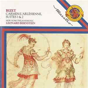Bizet, Leonard Bernstein, New York Philharmonic - Carmen / L'arlésienne, Suites 1 & 2 FLAC