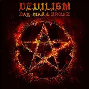 DaY-Mar & Drokz - Devilism FLAC