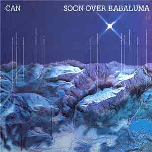 Can - Soon Over Babaluma FLAC