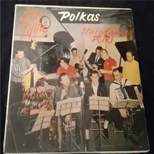 Stan Malek And His Orchestra - Old Tyme Polkas FLAC