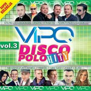 Various - Vipo Disco Polo Hity Vol.3 FLAC