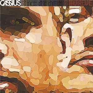 Cassius - Au Rêve FLAC