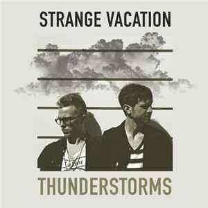 Strange Vacation - Thunderstorms FLAC