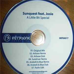 Sunquest Feat. Josie - A Little Bit Special FLAC