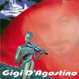 Gigi D'Agostino - Gigi D'Agostino FLAC