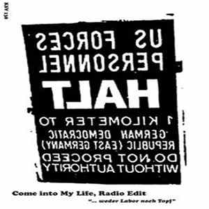 Come Into My Life, Radio Edit - "... Weder Labor Noch Topf" FLAC