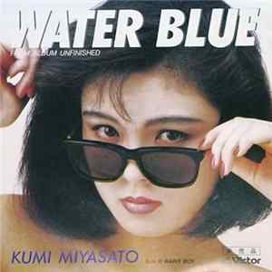 Kumi Miyasato - Water Blue FLAC