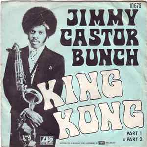 The Jimmy Castor Bunch - King Kong FLAC