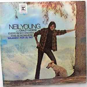 Neil Young With Crazy Horse - Everybody Knows This Is Nowhere FLAC