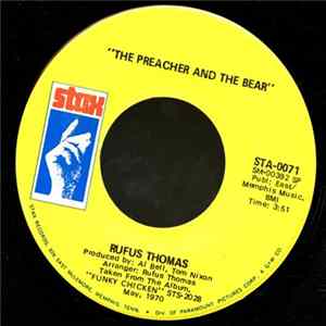 Rufus Thomas - The Preacher And The Bear FLAC