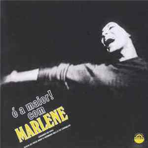 Marlene - É A Maior! FLAC