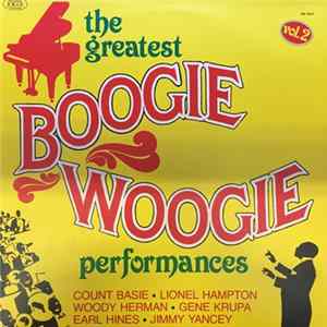 Various - The Greatest Boogie Woogie Performances, Vol. 2 FLAC